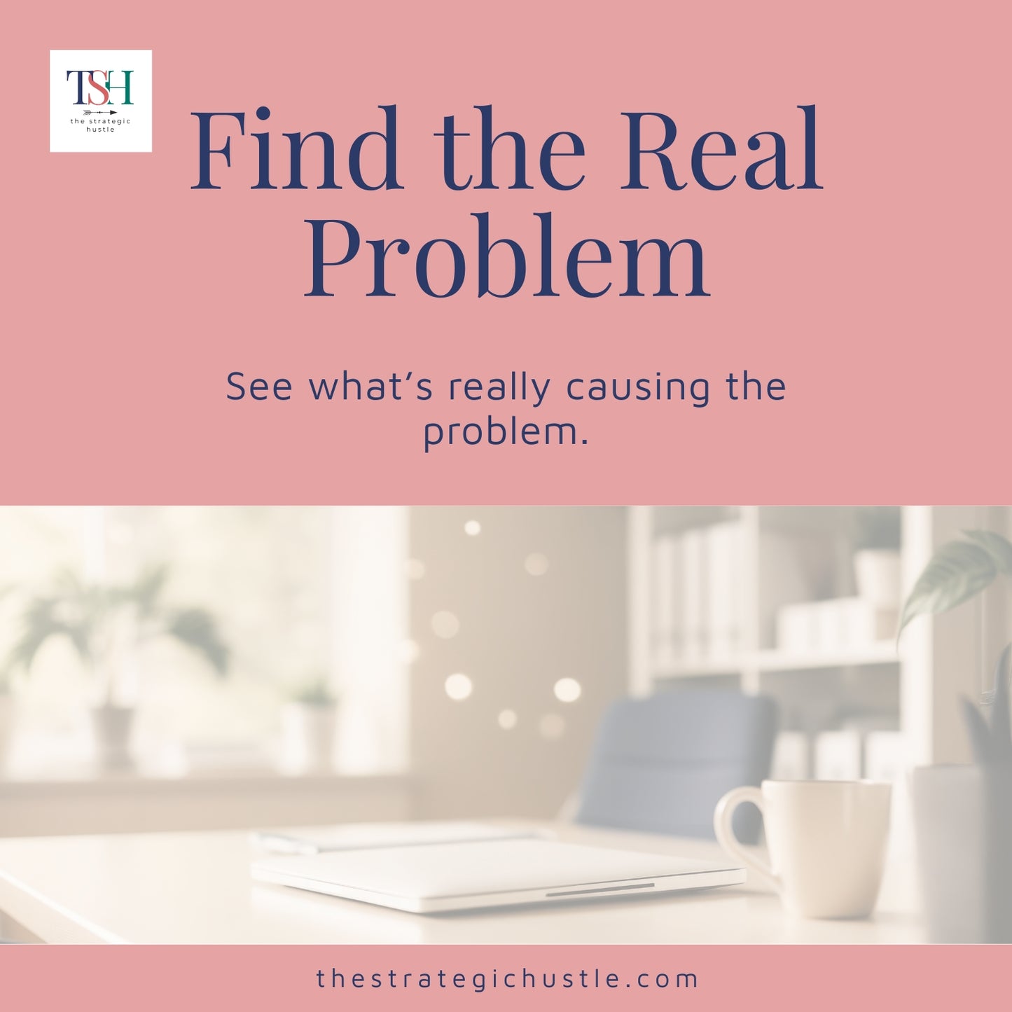 Find the Real Problem