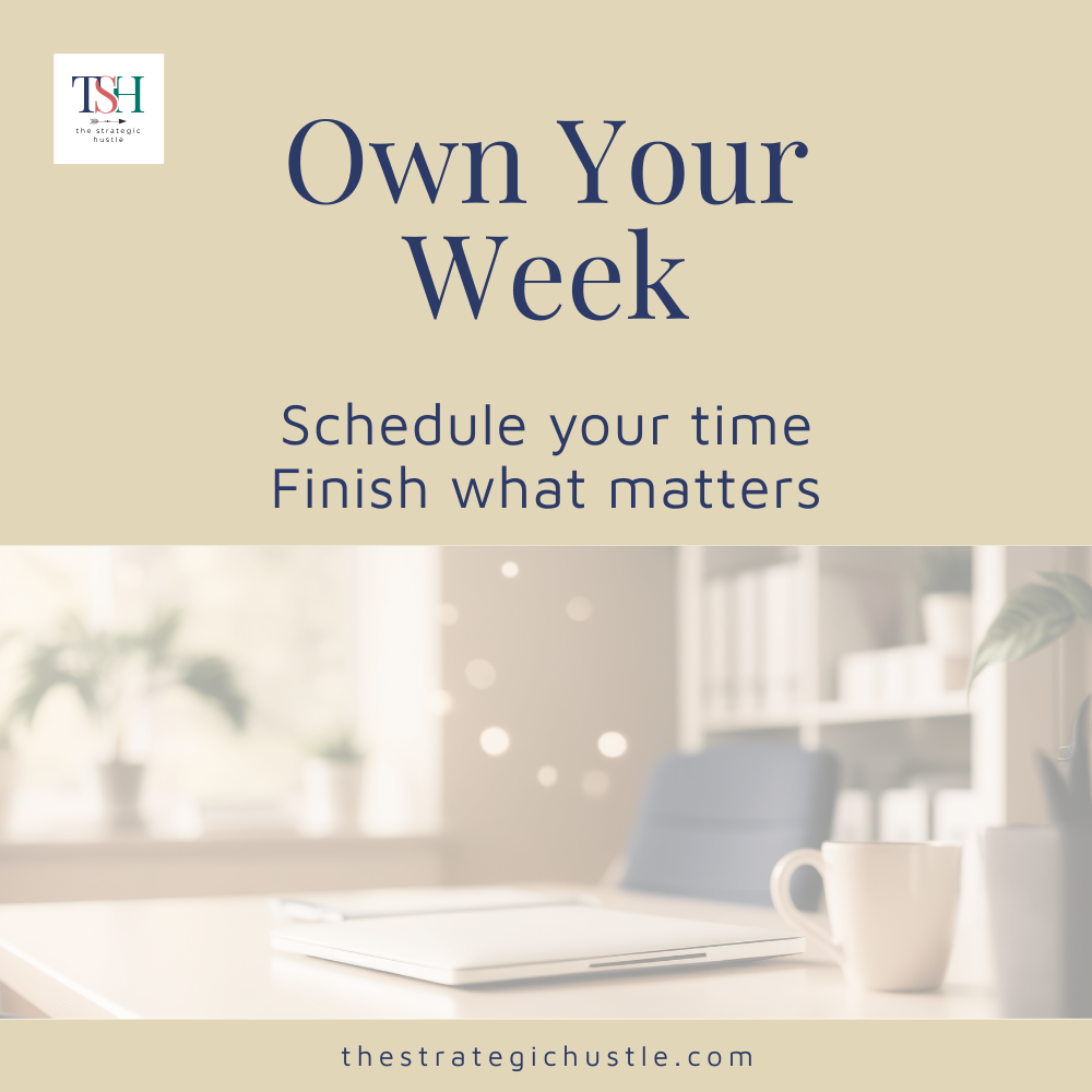 Own Your Week